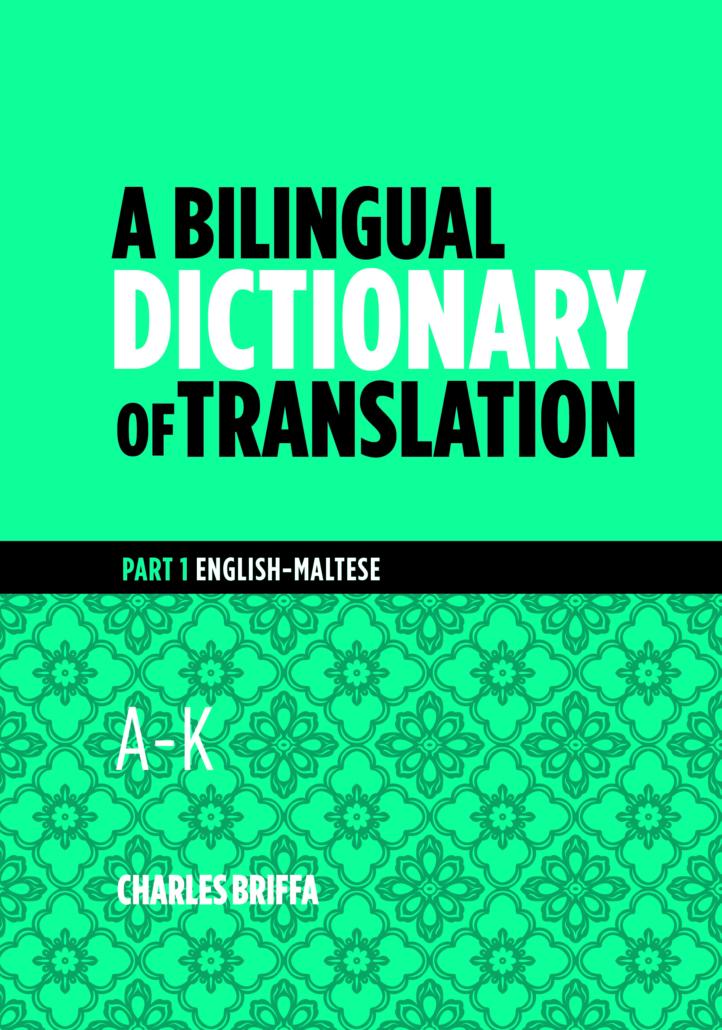 A Bilingual Dictionary of Translation Part 1 Part 2 Part 3 Part 1